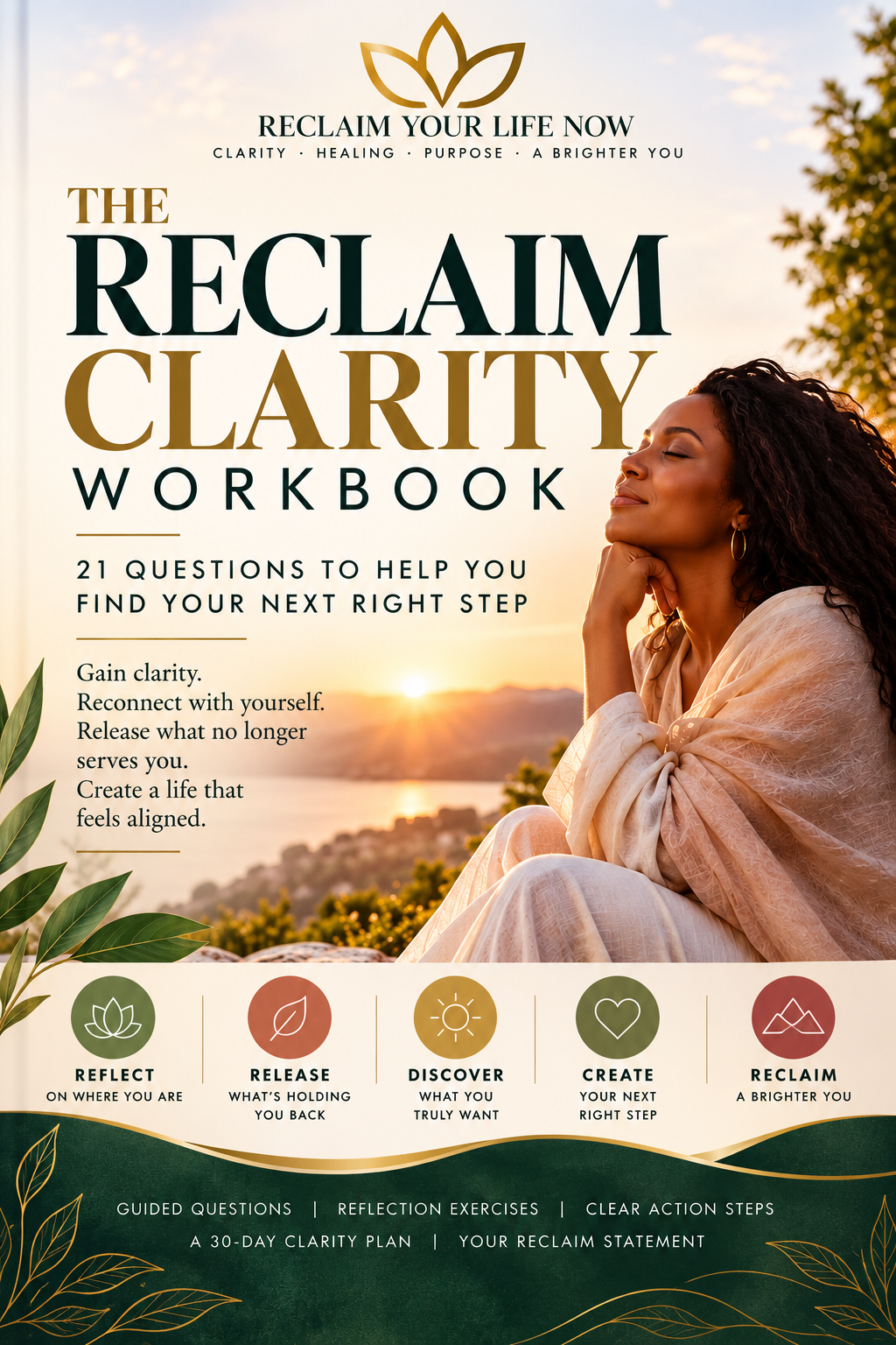 The Reclaim Clarity Workbook | 21 Questions to Find Your Next Right Step