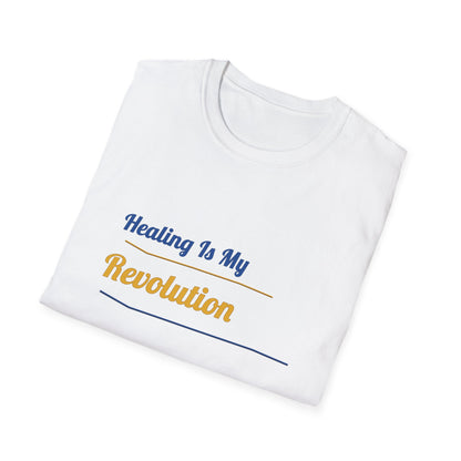 Healing Is My Revolution T-Shirt
