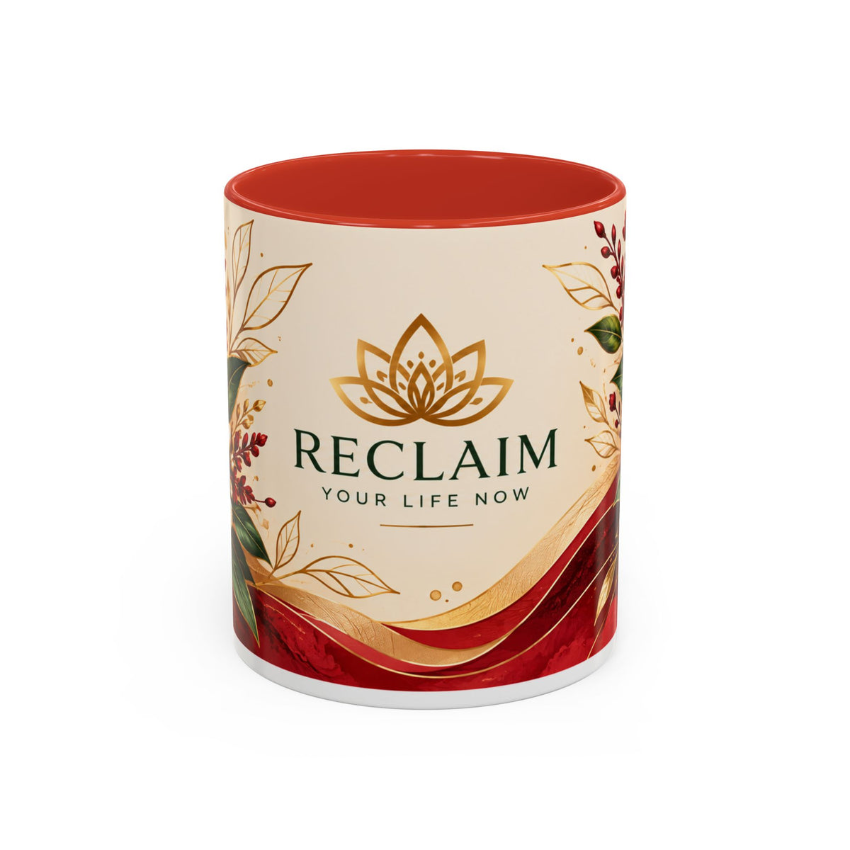 Reclaim Your Life Now Accent Coffee Mug — Floral Inspirational Tea Cup (11/15oz)