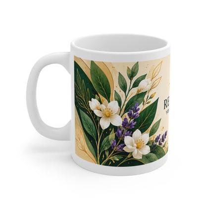 Reclaim Your Life Now Floral Mug – 11oz Inspirational Coffee Cup