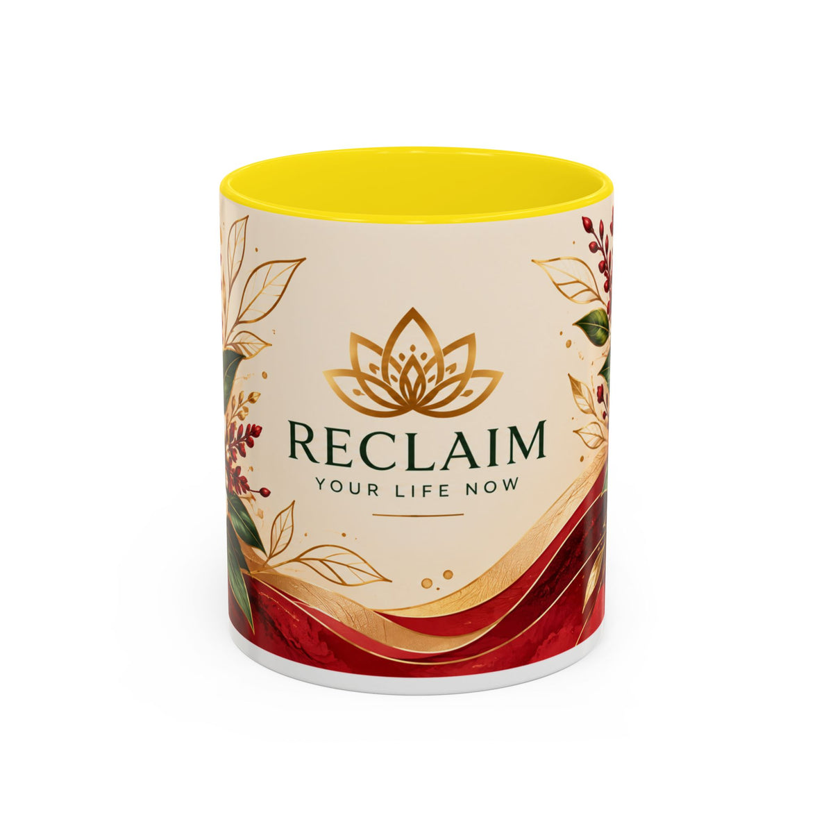 Reclaim Your Life Now Accent Coffee Mug — Floral Inspirational Tea Cup (11/15oz)