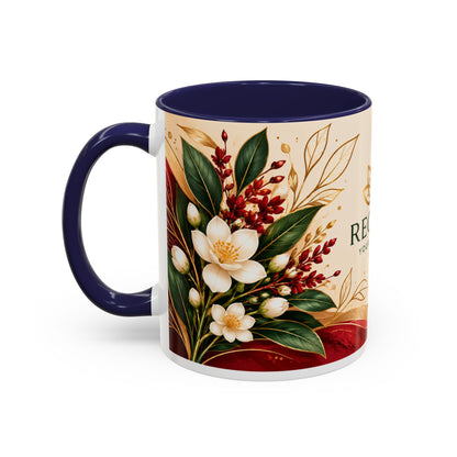 Reclaim Your Life Now Accent Coffee Mug — Floral Inspirational Tea Cup (11/15oz)