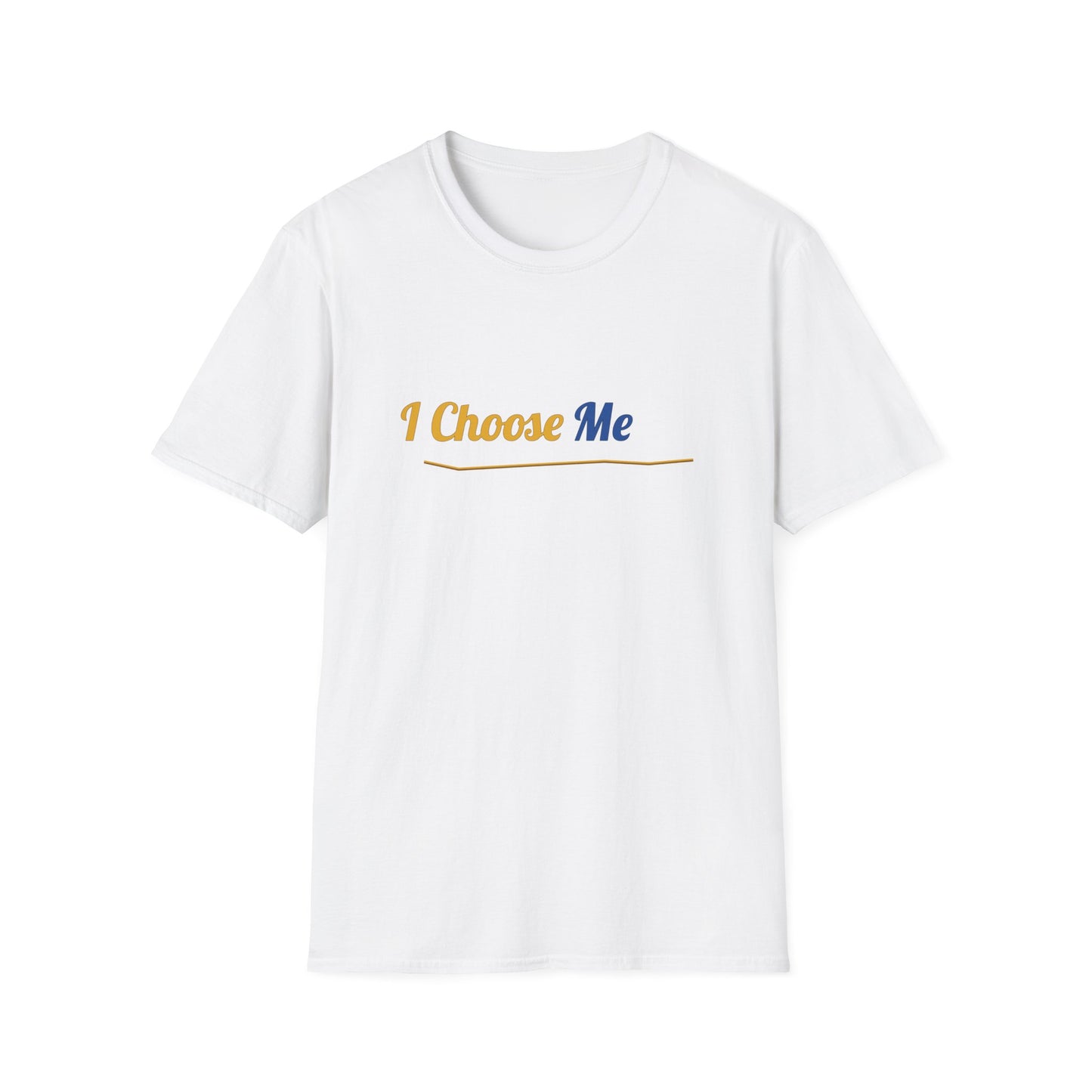 I Choose Me T-Shirt — Self-Love Graphic Tee